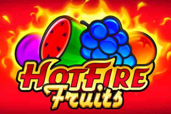 Hot Fire Fruits